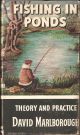 FISHING IN PONDS. (How to Catch Them Series). By David Marlborough. Series editor Kenneth Mansfield.