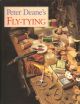 PETER DEANE'S FLY-TYING. By Peter Deane.