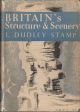 BRITAIN'S STRUCTURE AND SCENERY. By L. Dudley Stamp. New Naturalist No. 4.