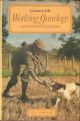 WORKING GUNDOGS AND THEIR TRAINING. By H.J.L. Osbourn.
