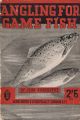 ANGLING FOR GAME FISH... By John Bickerdyke. Revised by A. Courtney Williams.