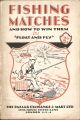 FISHING MATCHES AND HOW TO WIN THEM. By 