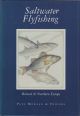 SALTWATER FLYFISHING: BRITAIN and NORTHERN EUROPE. By Paul Morgan and friends.