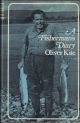 A FISHERMAN'S DIARY. By Oliver Kite. Edited by Philip Brown.