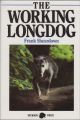 THE WORKING LONGDOG. By Frank Sheardown.