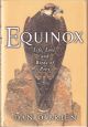 EQUINOX: LIFE, LOVE, AND BIRDS OF PREY. By Dan O'Brien.