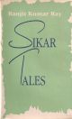 SIKAR TALES. By Ranjit Kumar Ray.