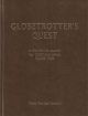 GLOBETROTTER'S QUEST: A WORLDWIDE SEARCH FOR CARP AND OTHER GIANT FISH. By Tony Davies-Patrick. De luxe limited edition.