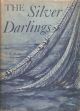 THE SILVER DARLINGS. By Neil Gunn.