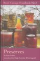 THE RIVER COTTAGE PRESERVES HANDBOOK. By Pam Corbin. River Cottage Handbook No. 2.