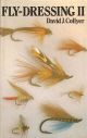 FLY-DRESSING II. By David J. Collyer.