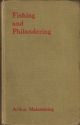 FISHING AND PHILANDERING. By Arthur Mainwaring. With an Introduction by H.T. Sheringham.