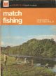 MATCH FISHING. By Dave Burr and Jack Winstanley. A Leisure-Plan Book in Colour.