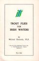 TROUT FLIES FOR IRISH WATERS. By Michael Kennedy.