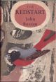 THE REDSTART. By John Buxton. New Naturalist Monograph No. 2.