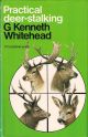 PRACTICAL DEER-STALKING. By G. Kenneth Whitehead.