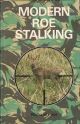MODERN ROE STALKING. By Richard Prior. With additional material by Geoff R. Worrall.
