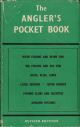 THE ANGLER'S POCKET BOOK. By J. Wentworth Day.