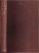 THE WAY OF A TROUT WITH A FLY: AND SOME FURTHER STUDIES IN MINOR TACTICS. By G.E.M. Skues (Seaforth and Soforth). Fourth edition with three plates and two additional chapters.