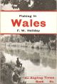 FISHING IN WALES. By F.W. Holiday.