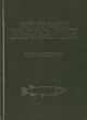 HOW TO CATCH BIGGER PIKE: FROM RIVERS, LOCHS AND LAKES. By Paul Gustafson and Greg Meenehan. Leather Limited Edition.