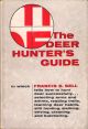 THE DEER HUNTER'S GUIDE. By Francis E. Sell.