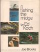 FISHING THE MIDGE. By Ed Koch.