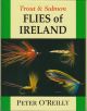 TROUT and SALMON FLIES OF IRELAND. By Peter O'Reilly. Reprint.