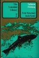THE LONSDALE LIBRARY: SALMON FISHING. By Eric Taverner and Jock Scott. With contributions by S. Drummond Sedgwick, Dr. D.H. Mills, A.H.E. Wood, G.M. La Branche, W.J.M. Menzies and Dr. R.R. Taylor, Q.C.