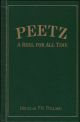 PEETZ: A REEL FOR ALL TIME. By Douglas F.W. Pollard. Foreword by Alan Haig-Brown.
