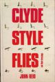 CLYDE-STYLE FLIES AND THEIR DRESSINGS: WITH SOME HINTS ON THEIR USE. By John Reid.