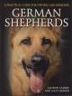 GERMAN SHEPHERDS: A PRACTICAL GUIDE FOR OWNERS AND BREEDERS. By Allison Clarke and Lizzy Brown.