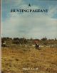 A HUNTING PAGEANT. By Mary S. Lovell.
