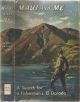 MAUI AND ME: A SEARCH FOR A FISHERMAN'S EL DORADO. By Temple Sutherland.