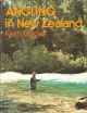 ANGLING IN NEW ZEALAND. By Keith Draper.