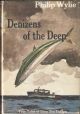 DENIZENS OF THE DEEP: TRUE TALES OF DEEP-SEA FISHING. By Philip Wylie.