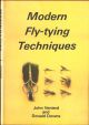 MODERN FLY-TYING TECHNIQUES. Text by John Veniard. Drawings by Donald Downs.