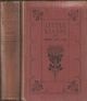 LITTLE RIVERS: A BOOK OF ESSAYS IN PROFITABLE IDLENESS. By Henry van Dyke. 1903 second UK edition.