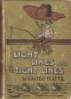 LIGHT LINES AND TIGHT LINES. By W. Carter Platts. With numerous full-page illustrations from photographs by the author. Second edition.