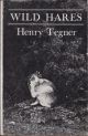 WILD HARES. By Henry Tegner. First edition.