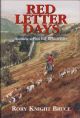RED LETTER DAYS: HUNTING ACROSS THE BRITISH ISLES. By Rory Knight Bruce.