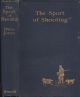 THE SPORT OF SHOOTING. By Owen Jones.