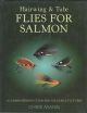 HAIRWING and TUBE FLIES FOR SALMON. By Chris Mann.