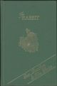THE RABBIT. By James Edmund Harting, with a chapter on Cookery by Alexander Innes Shand. Fur, Feather and Fin Series.