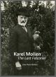 KAREL MOLLEN: THE LAST FALCONER. By Joke Peels-Mollen. Edited by Robert Peels.