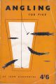 ANGLING FOR PIKE... By John Bickerdyke. Nineteenth edition, entirely revised by A. Courtney Williams.