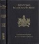 SHOOTING: MOOR AND MARSH. The Badminton Library. By Lord Walsingham and Sir Ralph Payne-Gallwey, Bt.