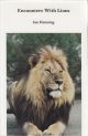 ENCOUNTERS WITH LIONS. By Jan Hemsing.