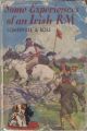 SOME EXPERIENCES OF AN IRISH R.M. By E. OE. Somerville and Martin Ross. Nelson Novels series.
