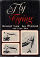 FLY TYING. Compiled by Raymond Sugg, Ken Whitehead and Alan Vare.